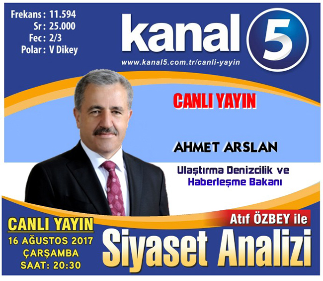 bakan-arslan-kanal-5de-canli-yayina-katilacak!.jpg
